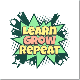 Learn Grow Repeat - Comic Book Graphic Posters and Art